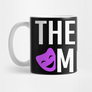 Theatre Mom Mug